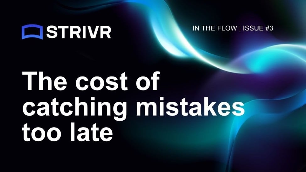 the-cost-of-catching-mistakes-too-late